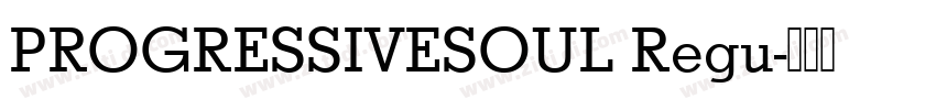 PROGRESSIVESOUL Regu字体转换
